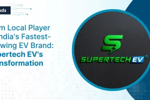 From Local Player to India’s Fastest-Growing EV Brand: Supertech EV’s Transformation